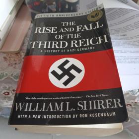 The Rise and Fall of the Third Reich: A History of Nazi Germany第三帝国的兴亡 英文原版