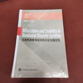 Bifurcation and Stability in Nonlinear Discrete Systems（英文版）非线性离散系统中的分岔与稳定性