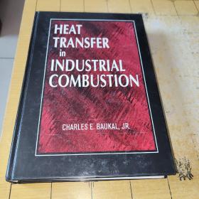 HEATTRANSFERinINDUSTRIAL COMBUSTIONCHARLES E. BAUKAL, JR. 上书时间:   2022-01-29