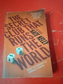 THE SECRET CLUB THAT RUNS THE WORLD 遍布世界的秘密俱乐部