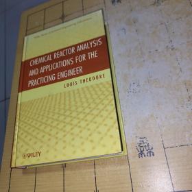 CHEMICAL REACTOR ANALYSIS AND APPLICATIONS FOR THE PRACTICING ENGINEER LOUIS THEODORE DWILEY 上书时间:10箱