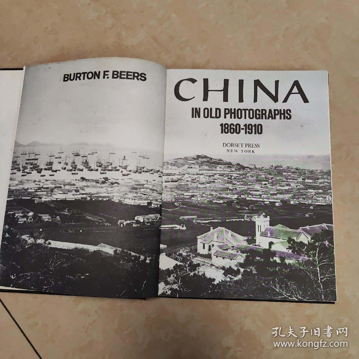 China in old photographs 1860-1910 中国旧影