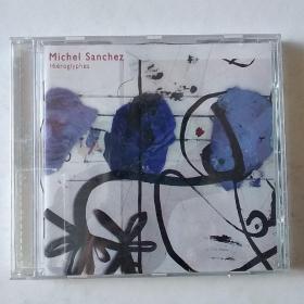 MicheI Sanchez 原版原封CD