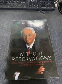 WITHOUT RESERVATIONS