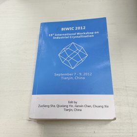 BIWIC 2012 19t International Workshop onIndustrial Crystallization