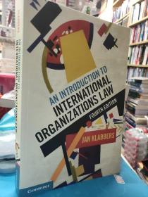 An Introduction to International Organizations Law 国际组织法导论