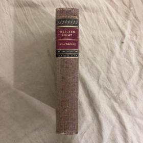 经典俱乐部：Michael de Montaigne Selected Essays  《蒙田随笔》1943年出版，布面精装
