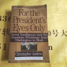 For the President's Eyes Only