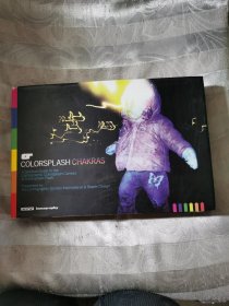 Colorsplash Chakra Book：A spiritual guide to the lomographic colorsplash camera & colorsplash flash