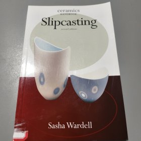 ceramics handbook Slipcasting（陶瓷手册:铸浆形成法）