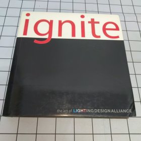 Ignite: The Art of Lighting Design Alliance