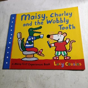 Maisy, Charley and the Wobbly Tooth 梅西的故事：梅西、查利和松动的牙齿