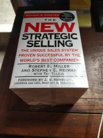 The New Strategic Selling: The Unique Sales System Proven Successful by the World's Best Companies