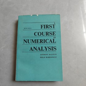 A FIRST COURSE NUMERICAL ANALYSIS(数值分析初级教程 第二版)英文版