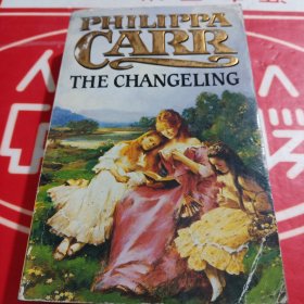 PHILIPPA CARR THE CHANGELING 菲利帕·卡尔 变形者