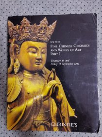 佳士得纽约拍卖会 拍卖图录FINE CHINESE CERAMICS AND WORKS OF ART PART I 中国瓷器及艺术品第一部分 2011年9月16