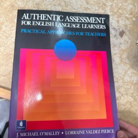 AuthenticAssessmentforEnglishLanguageLearners:PracticalApproachesforTeachers