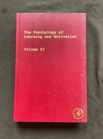 the psychology of learning and motivation volume53 学习与动机心理学第53卷