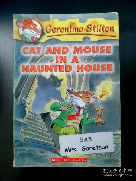 Geronimo Stilton #3: Cat and Mouse in a Haunted House  老鼠记者系列#03：鬼屋里的猫鼠大战 英文原版