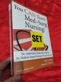 You Can Teach Med-Surg Nursing! (Basic and Advanced Set): The Authoritative Guides and Toolkits 【大16开，未开封】