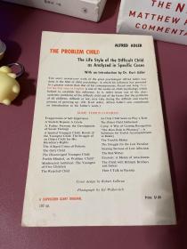 The Problem Child By Alfred Adler 现代自我心理学之父阿尔弗雷德·阿德勒 的《问题儿童》1963年出版