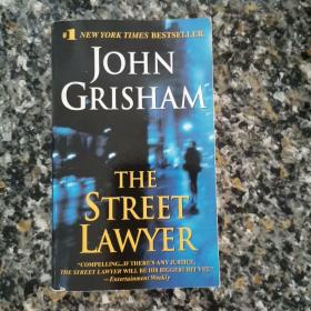 《The Street Lawyer》美国原版希见私藏干净进口货平装本 世界级畅销作家经典著作John Grisham