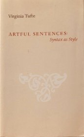 Artful Sentences: Syntax As Style英文原版