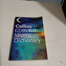 Collins COBUILD Idioms Dictionary