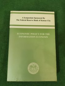 ECONOMIC POLICY FOR THE INFORMATION ECONOMY 信息经济的经济政策