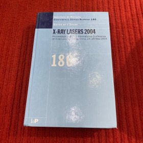 X-Ray Lasers 2004