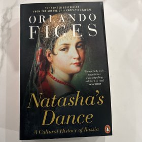 Natasha's Dance: A Cultural History of Russia娜塔莎之舞