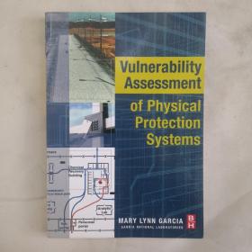 （  Vulnerability Assessment of Physical Protection Systems  ）安全防范系统脆弱性评估