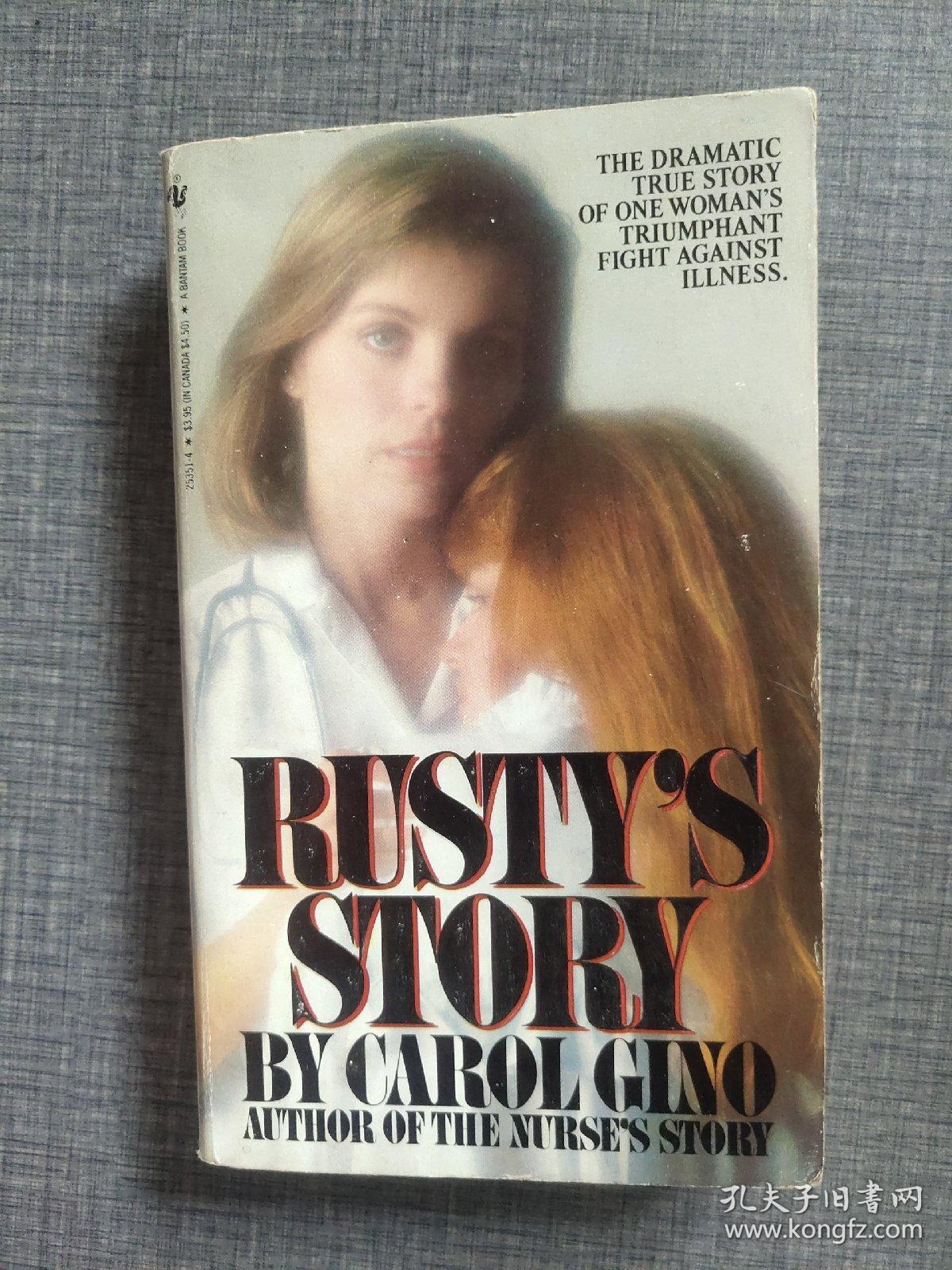 RUSTY'S STORY BY CAROL GINO