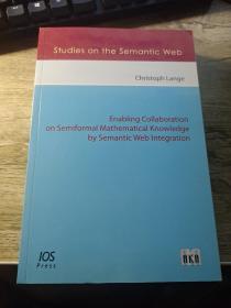 Enabling Collaboration on Semiformal Mathematical Knowledge by Semantic Web Integration