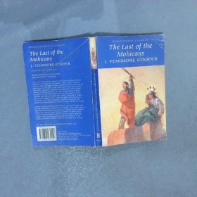 Last of the Mohicans  最后的莫希干人