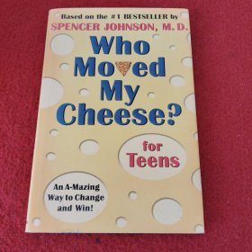 Who Moved My Cheese? for Teens 谁动了我的奶酪