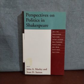 Perspectives on Politics in Shakespeare 【英文原版】