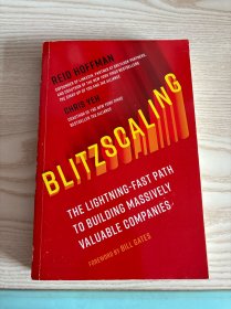 Blitzscaling: The Lightning-Fast Path 闪电式扩张：打造受欢迎高价值企业公司的闪电路径 英文原版小说