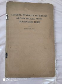 LATERAL STABILITY OF BRIDGE TRANSVERSE BARS 桥梁横拉杆的横向稳定性