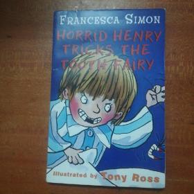 Horrid Henry Tricks the Tooth Fairy