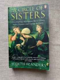 A Circle of Sisters: Alice Kipling, Georgiana Burne-Jones, Agnes Poynter and Louisa Baldwin 维多利亚时代麦克唐纳四姐妹【英文版】Macdonald sisters