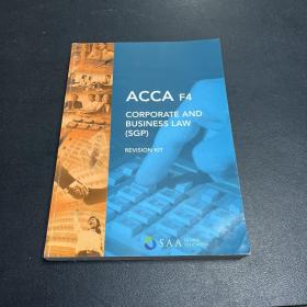 ACCA F4 CORPORATE AND BUSINESS LAW(SGP) REVISION KIT