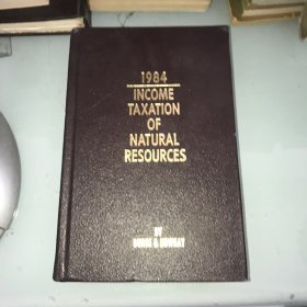 1984 income taxation of natural resources