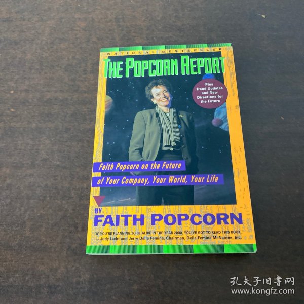 The Popcorn Report：Faith Popcorn on the Future of Your Company, Your World, Your Life