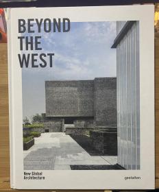 现货  英文原版 Beyond the West 西方之外:新全球建筑视角 全球当代建筑全新理解 包含亚洲、非洲和美洲建筑设计