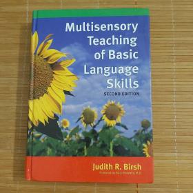 Multisensory Teaching of Basic Language Skills:Second Edition《基础语言技能的多感官教学: 第二版》，精装