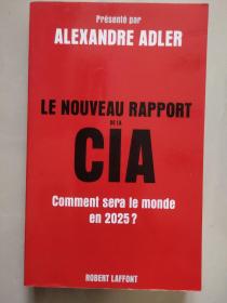 LE NOUVEAU RAPPORT DE LA CIA:Comment sera le monde en 2025? 法文原版28开
