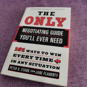 THE ONLY NEGOTIATING GUIDE YOU'LL EVER NEED