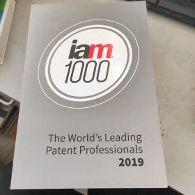 iam 1000 The World,s Leading Patent Professionals 2019