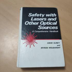 Safety with Lasers and Other Optical Sources  A Comprehensive Handbook 激光和其他光源的安全    综合手册 实物如图